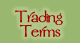 Trading Terms